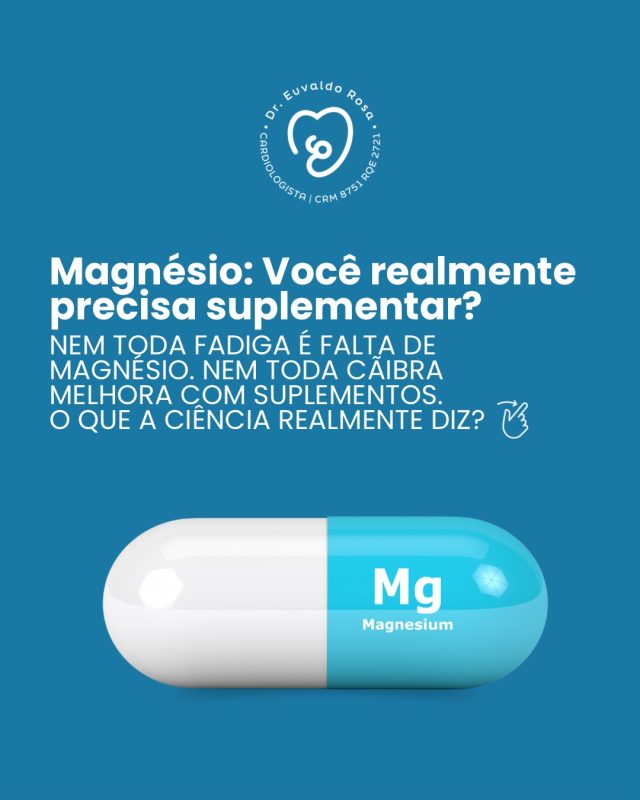 “O magnésio virou um dos suplementos mais populares dos últimos anos. Mas será que todo mundo precisa tomar?

A verdade é que ele desempenha funções fundamentais no organismo, participando do funcionamento dos músculos, do cérebro, do metabolismo e do coração.

Porém, suplementar sem necessidade nem sempre traz benefícios.

Antes de seguir modismos, vale a pena entender quando realmente existe indicação para suplementação e quando uma alimentação equilibrada já é suficiente.

Saúde não é sobre tomar mais suplementos. É sobre tomar as decisões certas.”

Dr. Euvaldo de Almeida Rosa
Cardiologista e Geriatra
CRM/BA 8751 | RQE 2717

#Magnesio #LongevidadeSaudavel #SaudeDoCoracao #EnvelhecimentoSaudavel #QualidadeDeVida