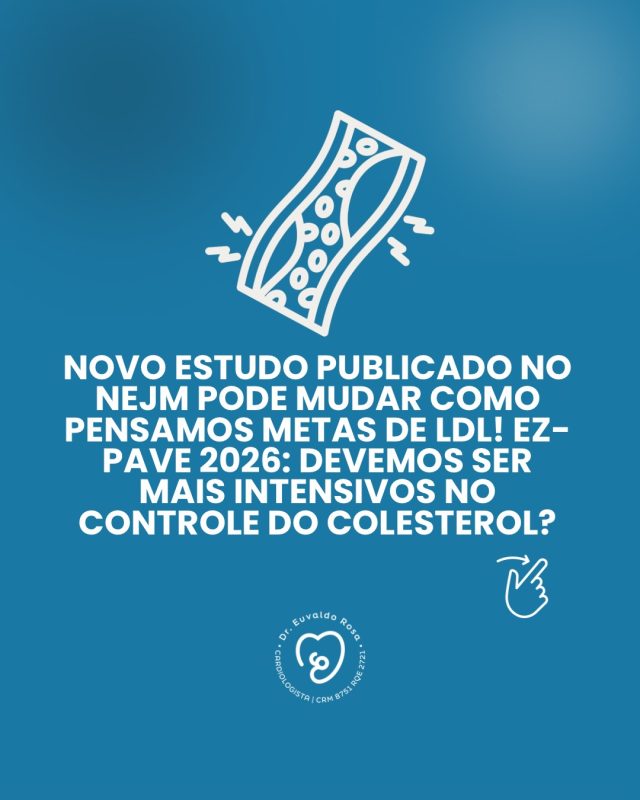 Novo estudo publicado no NEJM reforça algo poderoso em prevenção cardiovascular: não basta tratar colesterol — é preciso tratar risco.

O EZ-PAVE fortalece a importância de metas mais baixas de LDL, menos inércia terapêutica e, em muitos pacientes de prevenção secundária, pensar mais cedo em estratégias combinadas.

Uma discussão que interessa tanto a profissionais de saúde quanto a pacientes.

Você já está tratando LDL como meta… ou apenas acompanhando números?

👇 O que achou desses dados?

#Cardiologia #LDL #Colesterol #PrevençãoCardiovascular #Dislipidemia Aterosclerose Estatina Ezetimiba MedicinaBaseadaEmEvidências Cardiogeriatria DrEuvaldoRosa